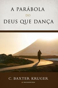 Produktbild: A Par&aacute;bola Do Deus que Dan&ccedil;a
