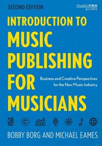 Produktbild: Introduction to Music Publishing for Musicians
