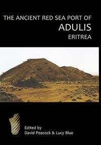 Produktbild: The Ancient Red Sea Port of Adulis, Eritrea