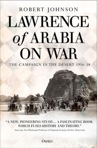 Produktbild: Johnson, R: Lawrence of Arabia on War