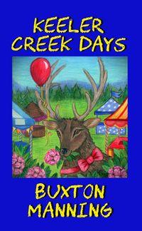 Produktbild: Keeler Creek Days