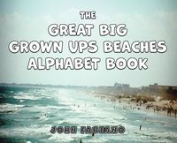 Produktbild: The Great Big Grown Ups Beaches Alphabet