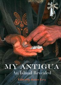 Produktbild: Levy, J: My Antigua, an Island Revealed