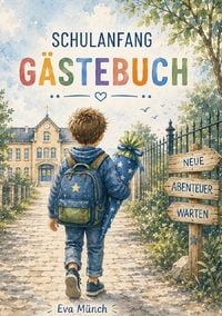 Produktbild: G&auml;stebuch Schulanfang