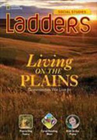 Produktbild: Living on the Plains: Ladders Social Studies 3 (above-level)