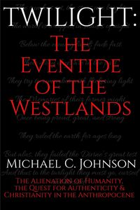 Produktbild: Twilight: The Eventide of the Westlands.
