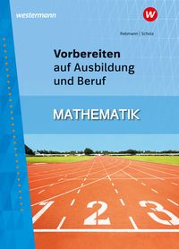 Produktbild: Vorbereiten auf Ausbildung und Beruf