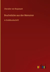 Produktbild: Bruchst&uuml;cke aus den Memoiren