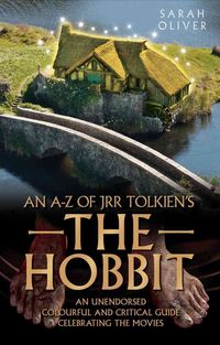 Produktbild: Oliver, S: an A-z of JRR Tolkien's the Hobbit