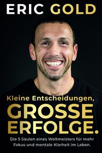 Produktbild: Kleine Entscheidungen, gro&szlig;e Erfolge.