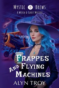 Produktbild: Frappes and Flying Machines
