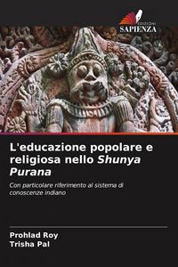 Produktbild: L'educazione popolare e religiosa nello Shunya Purana