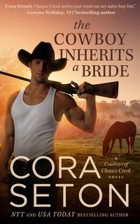 Produktbild: The Cowboy Inherits a Bride (Cowboys of Chance Creek, #0)