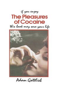 Produktbild: The Pleasures of Cocaine