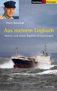 Bild vom Artikel Aus meinem Logbuch vom Autor Harry Banaszak