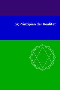 Produktbild: 25 Prinzipien der Realit&auml;t