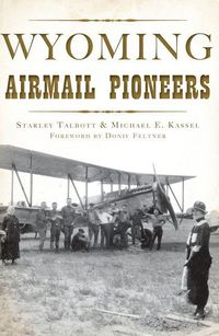 Produktbild: Wyoming Airmail Pioneers