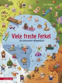 Produktbild: Viele freche Ferkel - Ein Pappbilderbuch voller niedlicher Haus- und Wildschweinchen