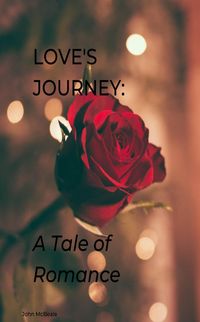 Produktbild: Love's Journey: A Tale of Romance