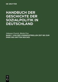 Produktbild: Von der vorindustriellen Zeit bis zum Ende des Dritten Reiches