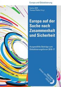 Produktbild: Europa auf der Suche nach Zusammenhalt und Sicherheit