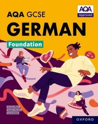 Produktbild: AQA GCSE German Foundation: AQA Approved GCSE German Foundation Student Book