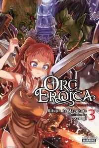 Produktbild: Orc Eroica, Vol. 3 (light novel)