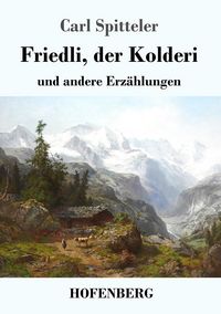 Produktbild: Friedli, der Kolderi