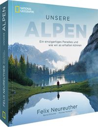 Bild vom Artikel Unsere Alpen vom Autor Felix Neureuther