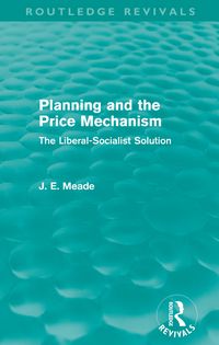 Produktbild: Planning and the Price Mechanism (Routledge Revivals)