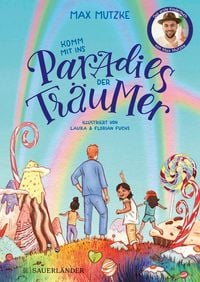 Produktbild: Komm mit ins Paradies der Tr&auml;umer