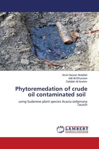 Produktbild: Phytoremedation of crude oil contaminated soil
