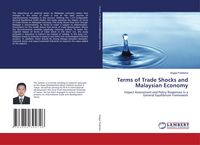 Produktbild: Terms of Trade Shocks and Malaysian Economy