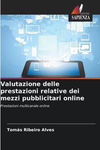 Produktbild: Valutazione delle prestazioni relative dei mezzi pubblicitari online