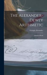 Produktbild: The Alexander-dewey Arithmetic