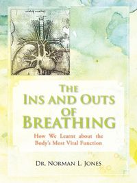 Produktbild: The Ins and Outs of Breathing