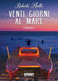 Produktbild: Venti giorni al mare Autore