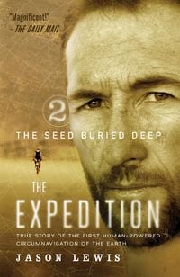 Produktbild: The Seed Buried Deep (the Expedition Trilogy, Book 2)