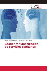 Produktbild: Gesti&oacute;n y humanizaci&oacute;n de servicios sanitarios