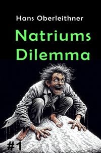 Produktbild: Salzjunkies / Natriums Dilemma