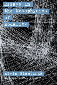 Produktbild: Essays in the Metaphysics of Modality