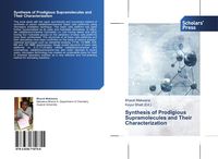 Produktbild: Synthesis of Prodigious Supramolecules and Their Characterization