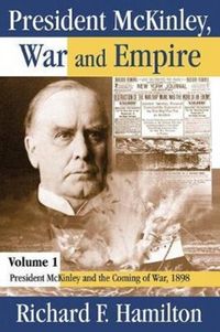 Produktbild: Hamilton, R: President McKinley, War and Empire