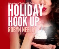 Bild vom Artikel Holiday Hook Up vom Autor Robyn Neeley