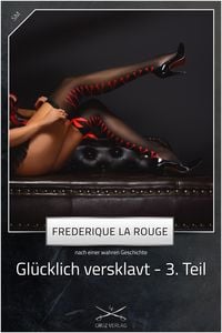 Produktbild: Gl&uuml;cklich versklavt 3. Teil