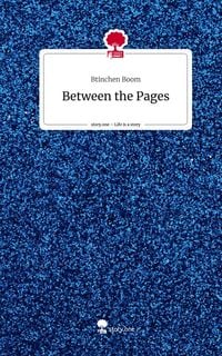 Produktbild: Between the Pages. Life is a Story - story.one