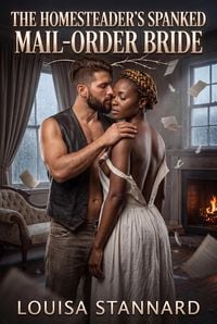 Produktbild: The Homesteader's Spanked Mail-Order Bride