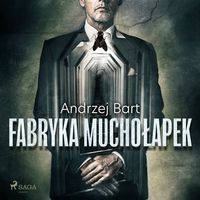 Produktbild: Fabryka muchołapek