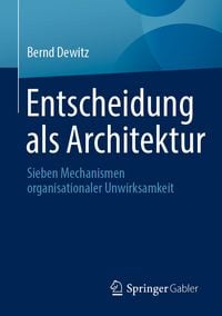 Produktbild: Entscheidung als Architektur