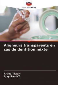Produktbild: Aligneurs transparents en cas de dentition mixte